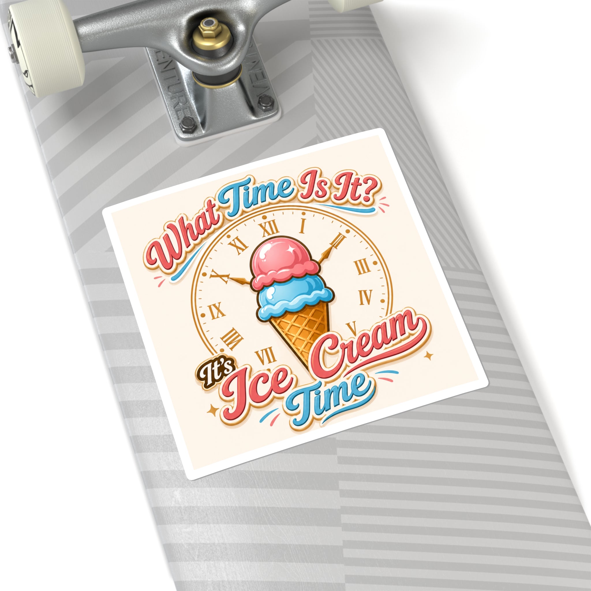 "It's Ice Cream Time - What Time Is It?" Square Stickers