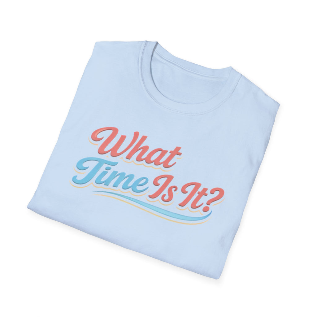 "It's Ice Cream Time - What Time Is It?" Unisex Softstyle T-Shirt