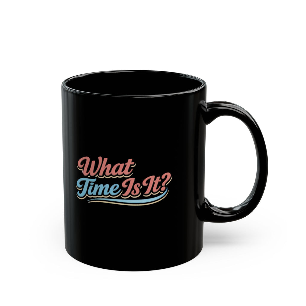 "It's Ice Cream Time - What Time Is It?" Retro Script Black Mug — 11oz & 15oz